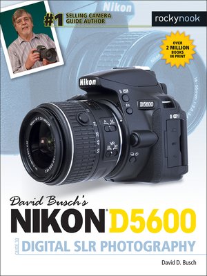 cover image of David Busch's Nikon D5600 Guide to Digital SLR Photography